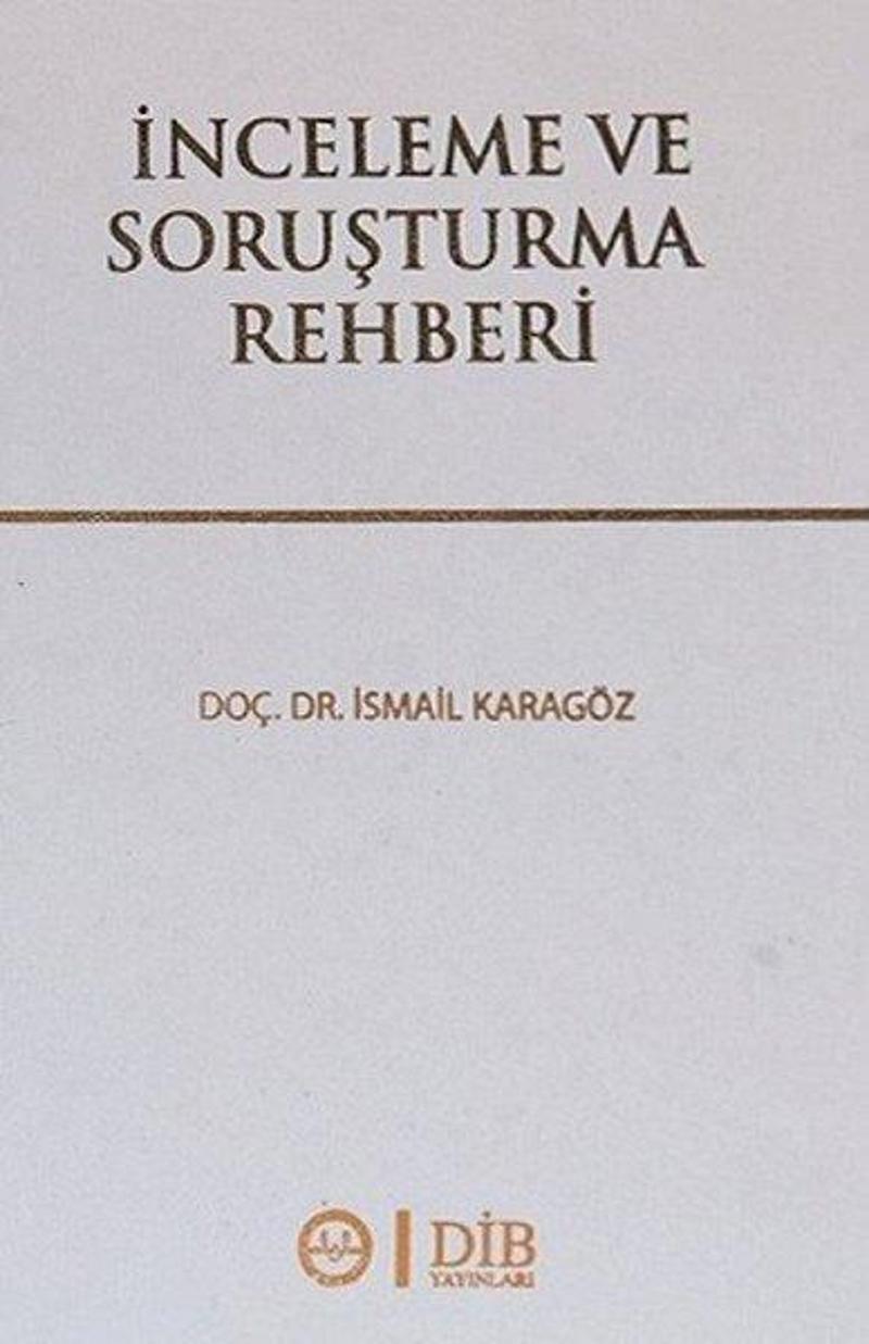 İnceleme ve Soruşturma Rehberi