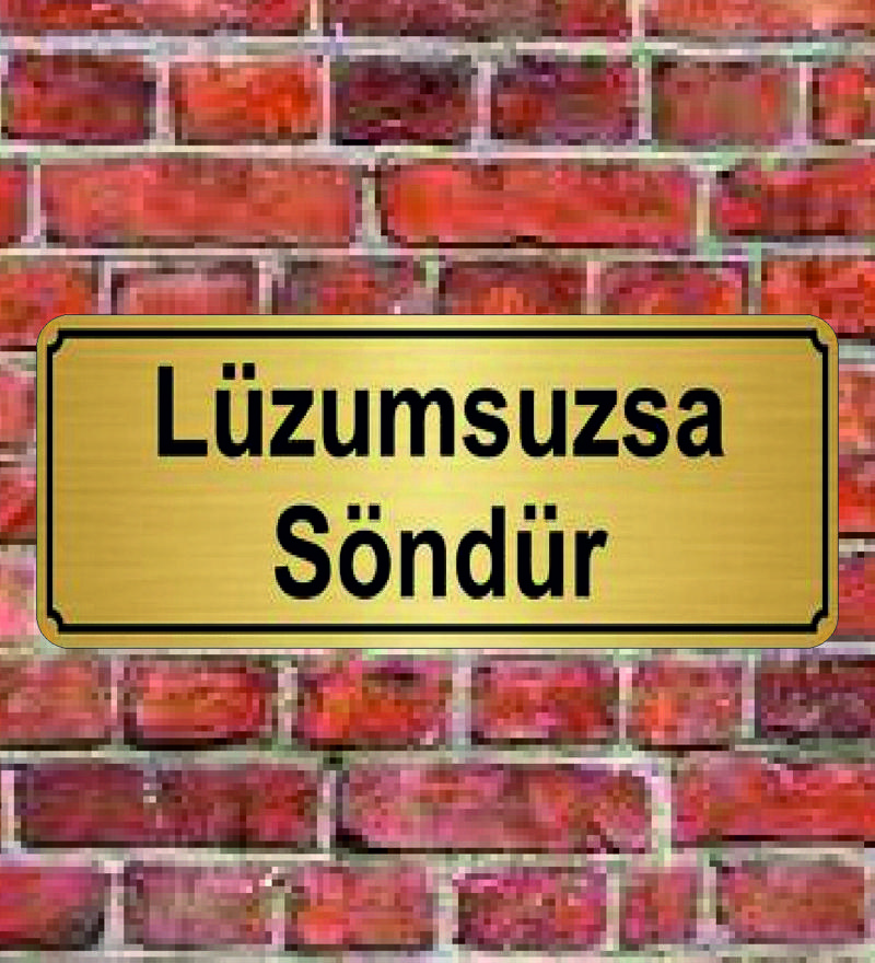 Altın Renk 10x20 Cm Lüzumsuzsa Söndür Yazılı Metal Yönlendirme Levhası