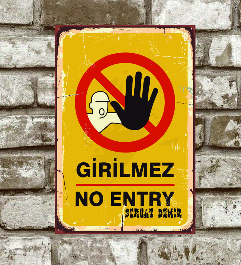 Retro290 kişiye Özel Girilmez no entry retro vintage metal poster