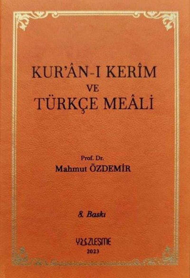 Kur'an-ı Kerim ve Türkçe Meali