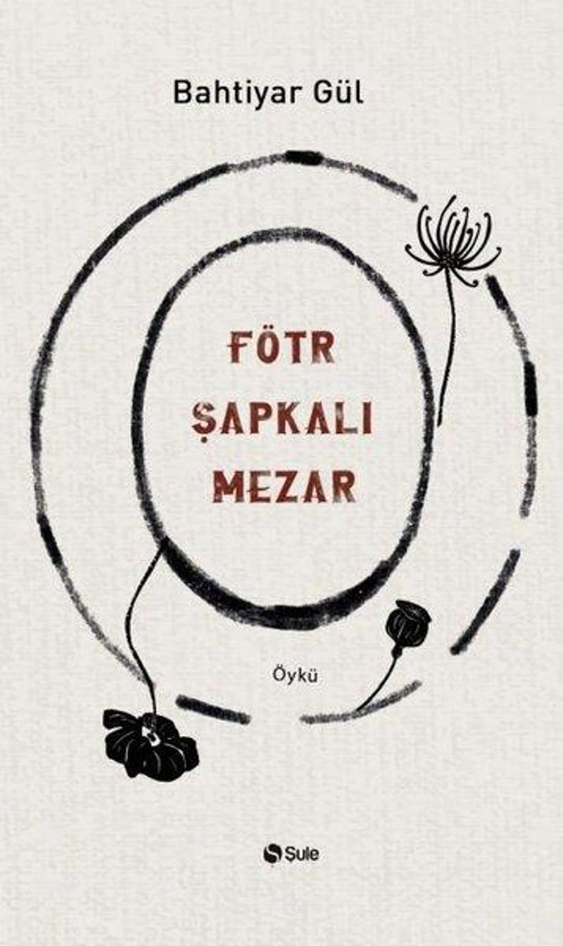 Fötr Şapkalı Mezar