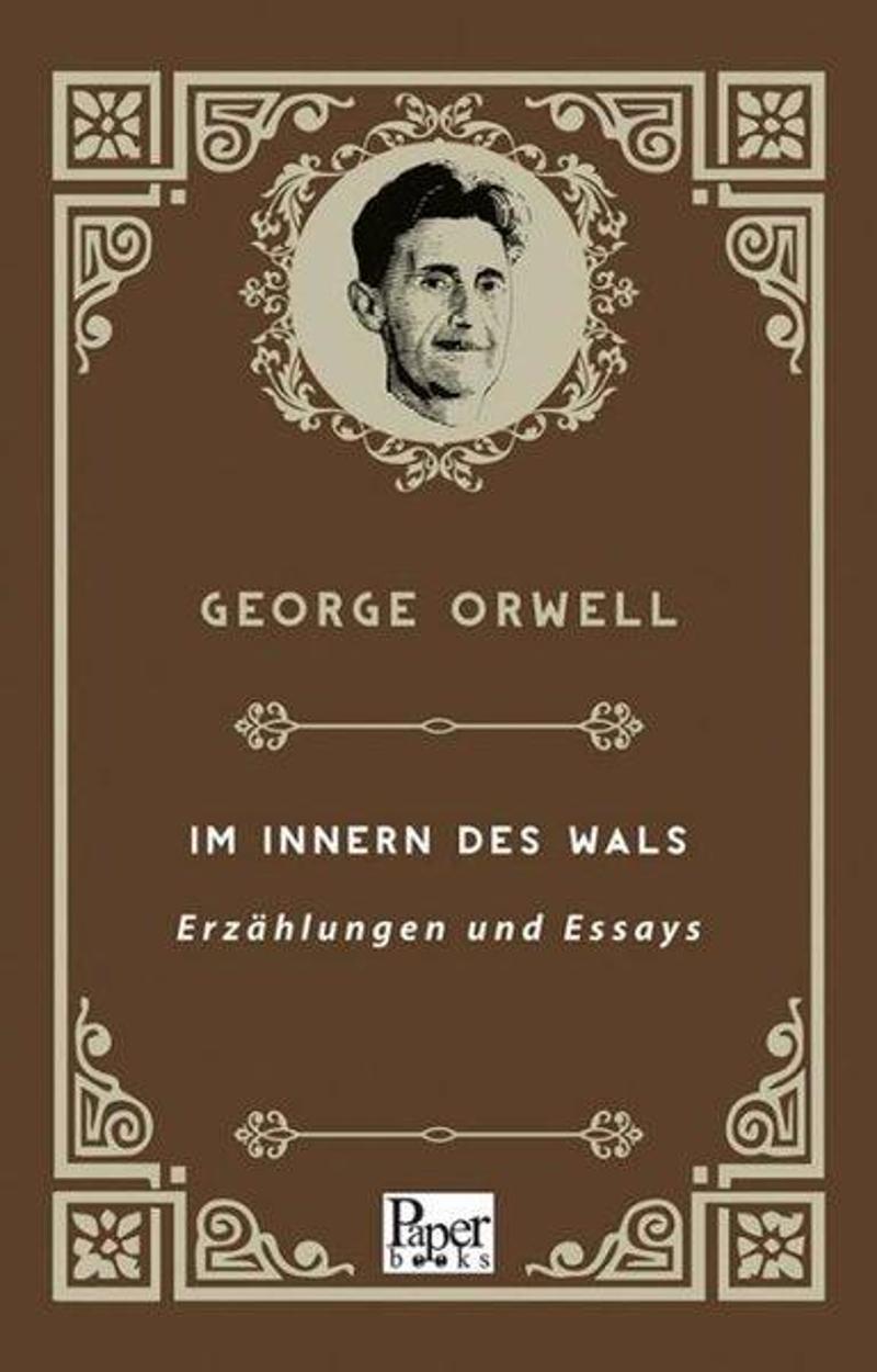 Im Innern Des Wals - Erzhlungen Und Essays - Almanca