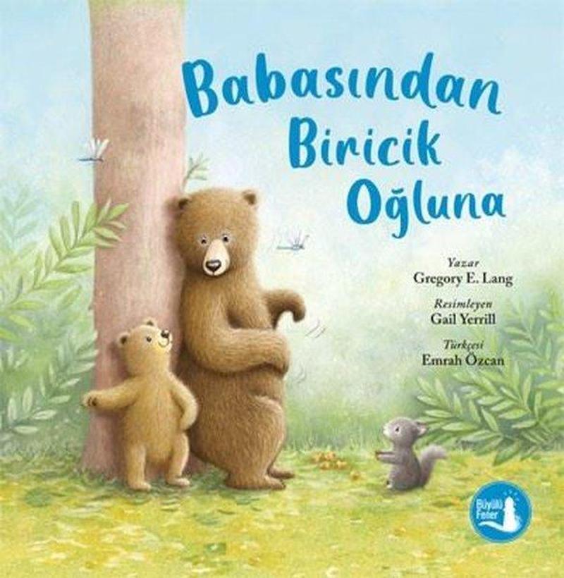 Babasından Biricik Oğluna