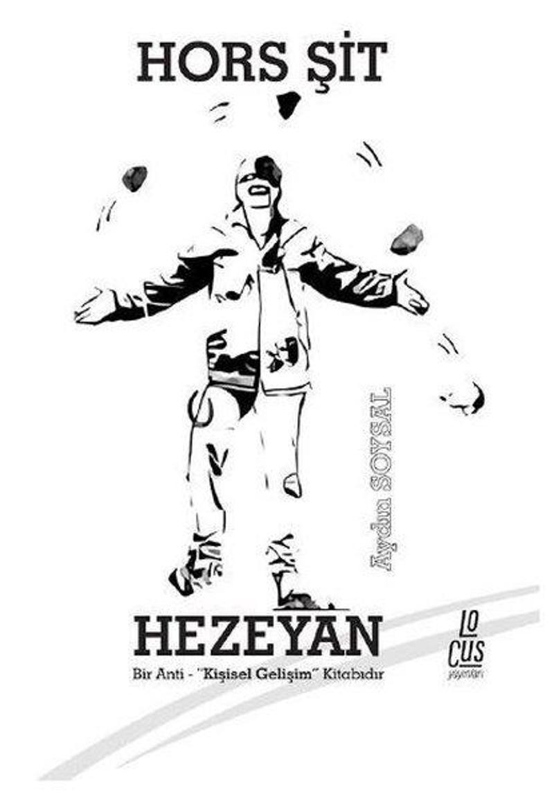 Hors Şit - Hezeyan