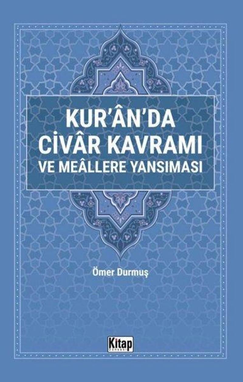 Kur'an'da Civar Kavramı ve Meallere Yansıması