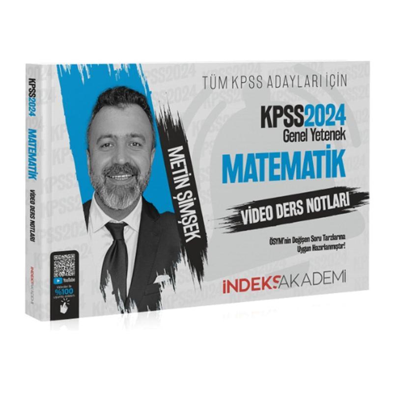 İndeks Akademi 2024 KPSS Matematik Video Ders Notları - Metin Şimşek