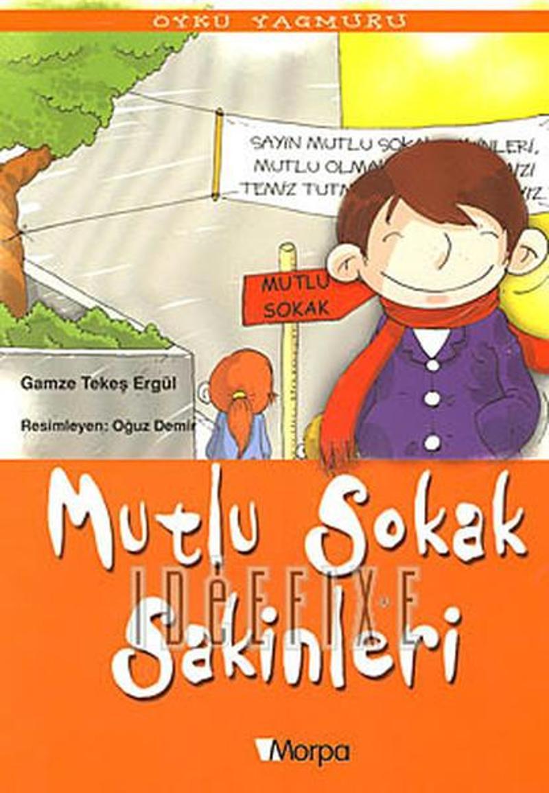 Mutlu Sokak Sakinleri