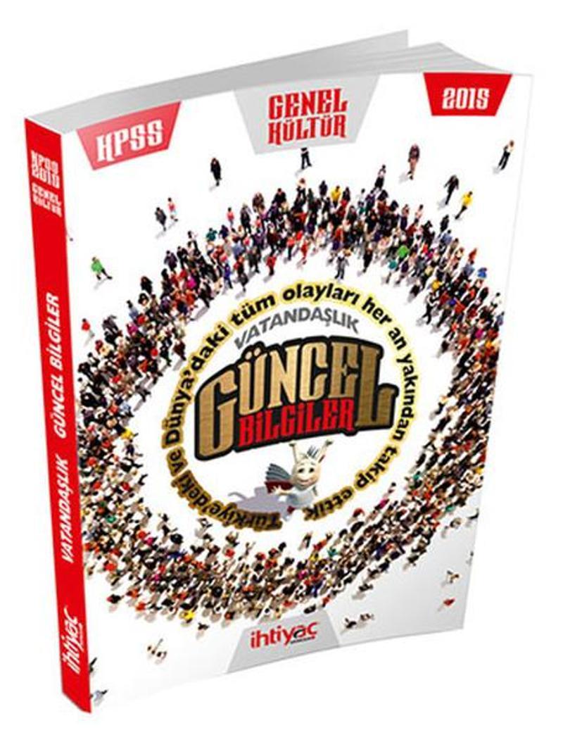 İhtiyaç KPSS Güncel Bilgiler Kitabı 2015