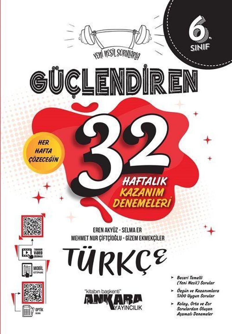 Ankara Yayıncılık 6. Sınıf Türkçe Güçlendiren 32 Haftalık Kazanım Denemeleri