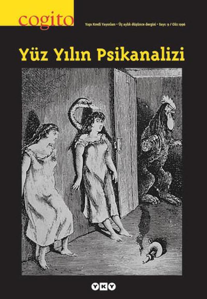 Cogito Sayı 9 - Yüz Yılın Psikanalizi