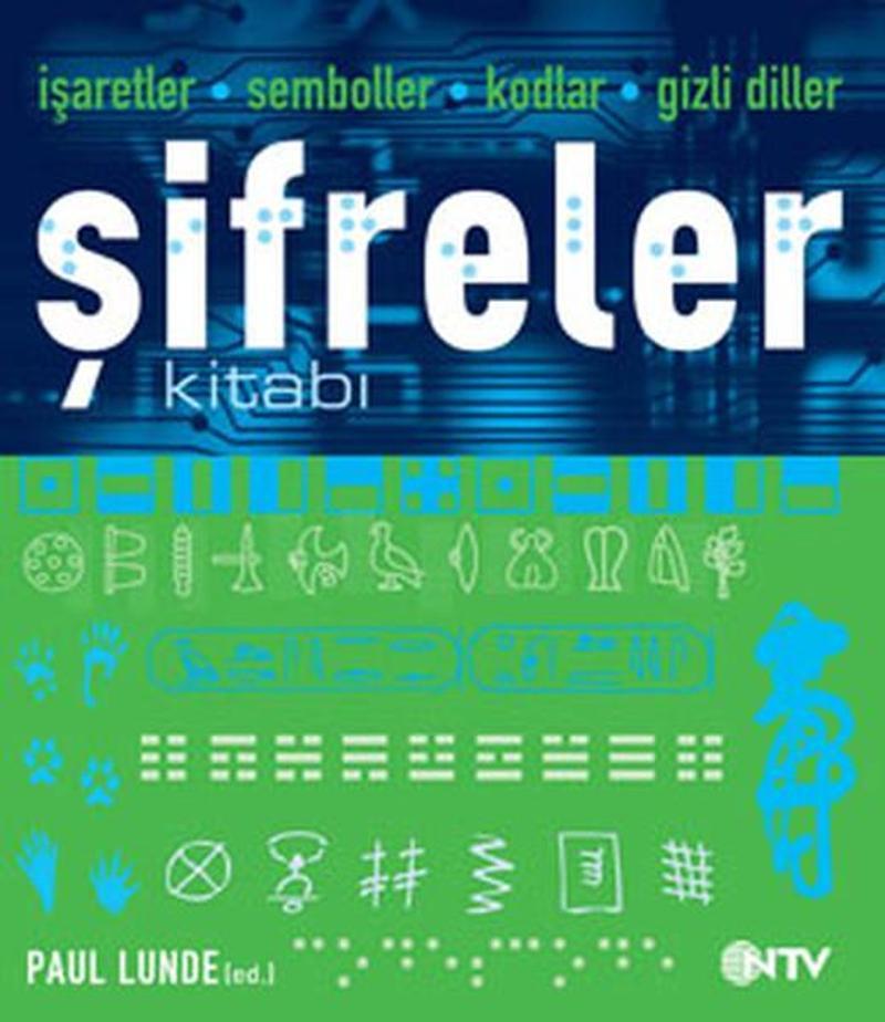 İşaretler - Semboller - Kodlar - Gizli Diller Şifreler Kitabı