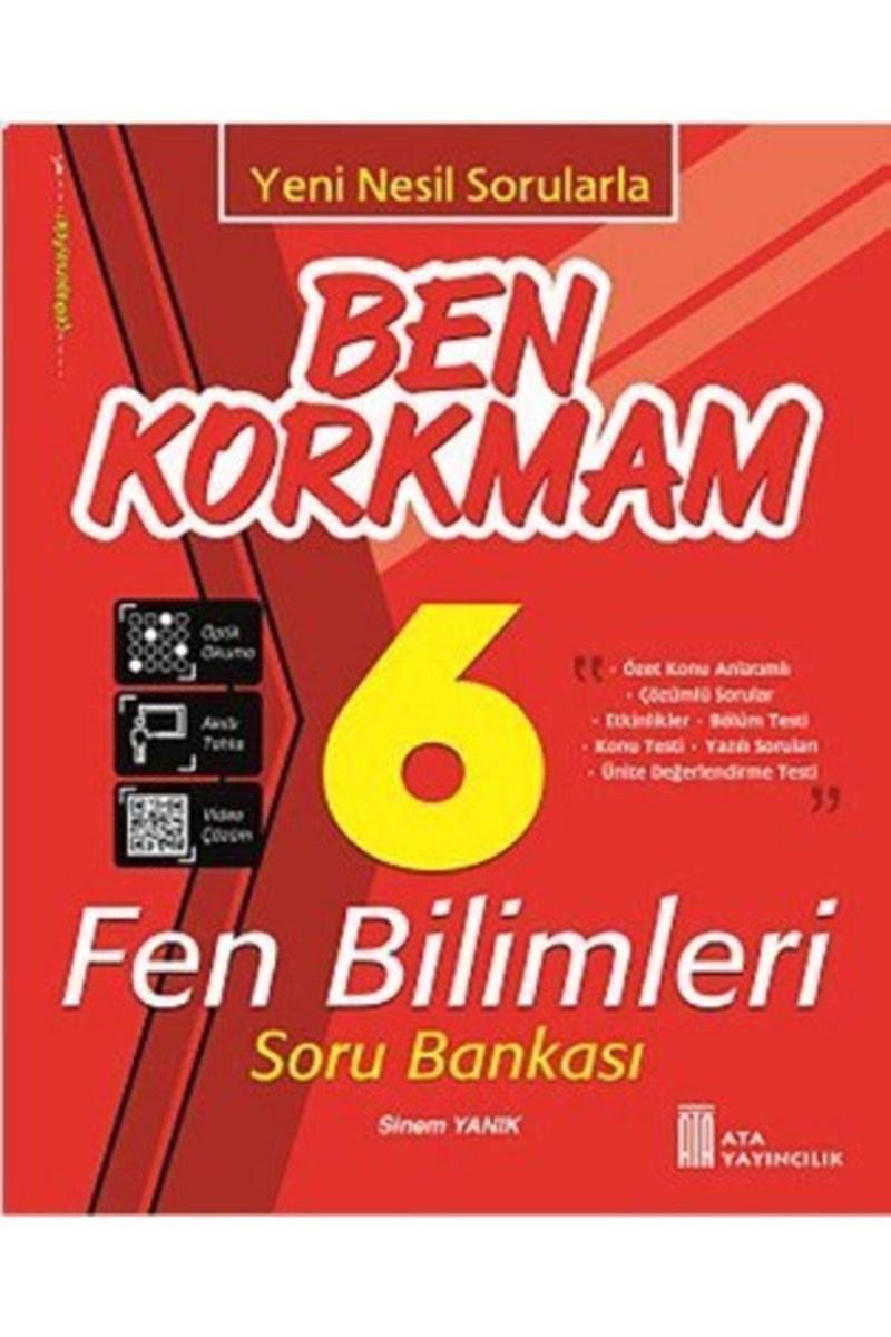 6. Sınıf Ben Korkmam Fen Bilimleri Soru Bankası