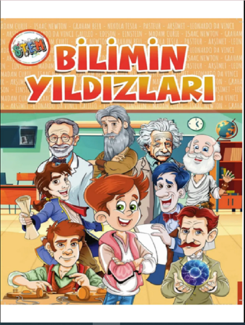 Turkuvaz Dergi STEM BİLİMİN YILDIZLARI