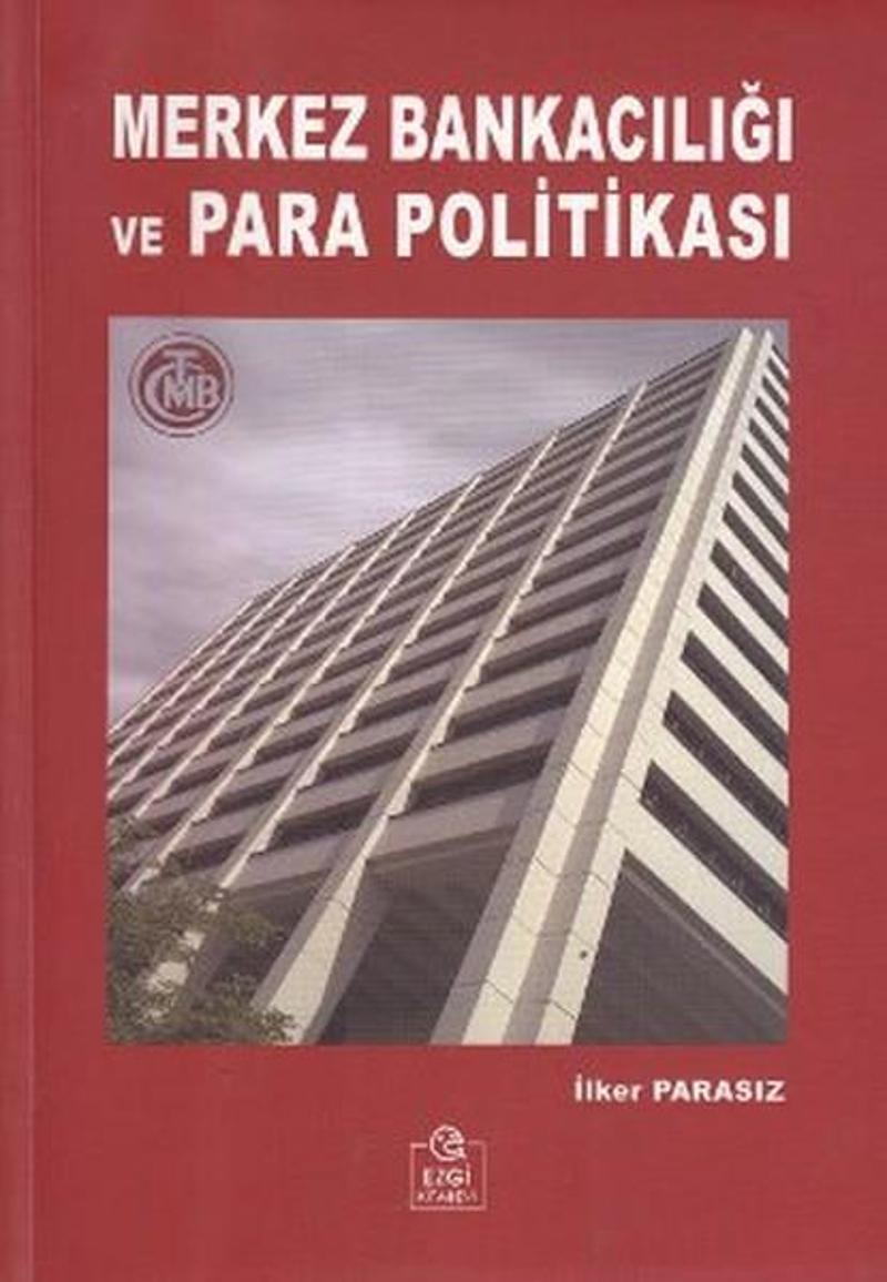 Merkez Bankacılığı ve Para Politikası