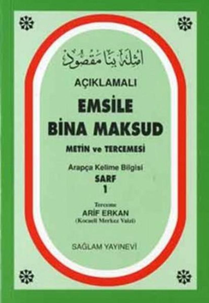 Açıklamalı Emsile Bina Maksud