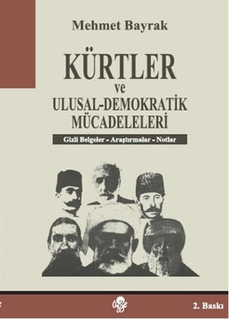 Kürtler Ve Ulusal - Demokratik Mücadeleleri