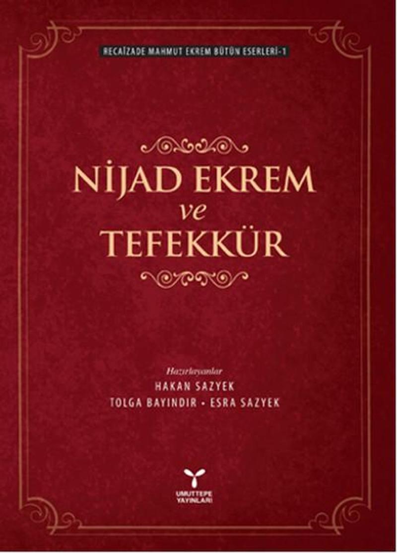 Nijad Ekrem ve Tefekkür