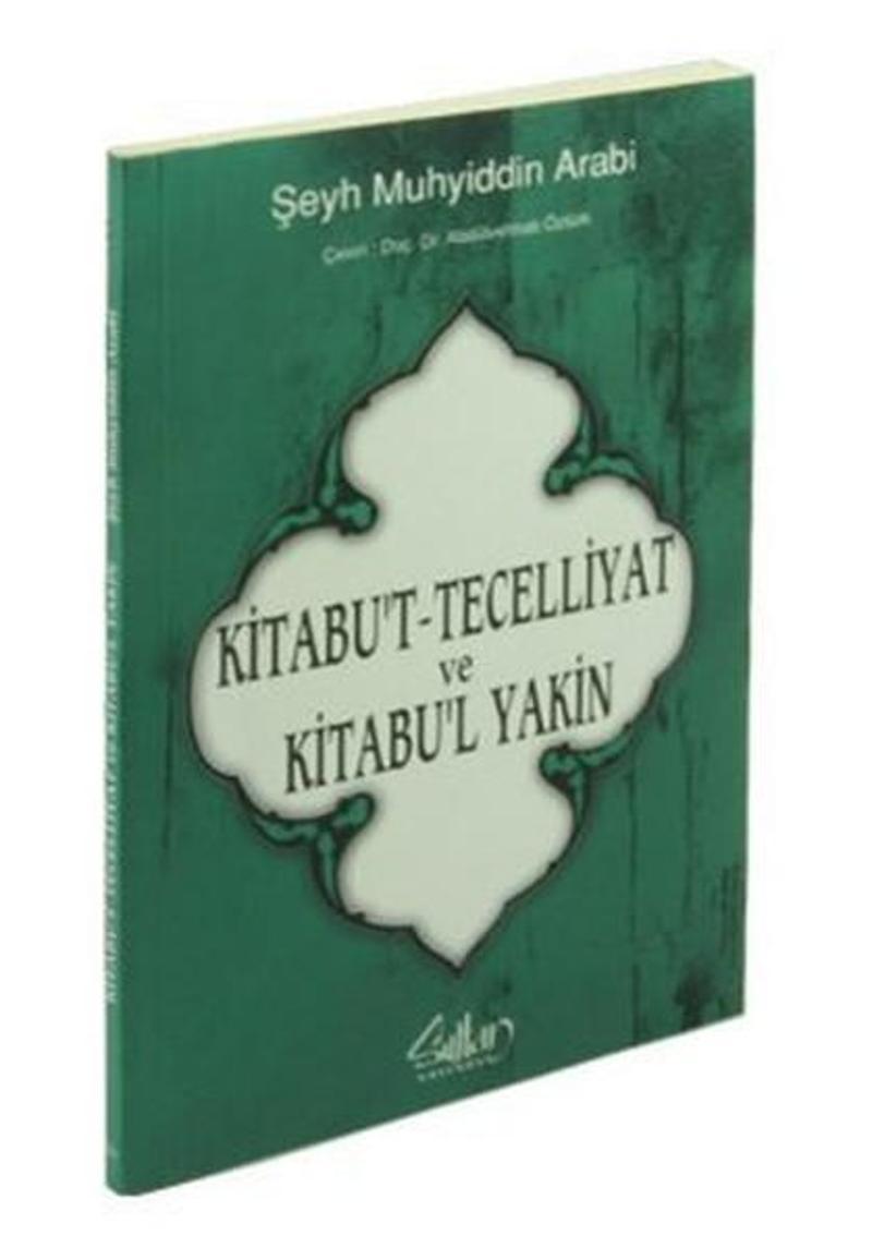 Kitabu't Tecelliyat ve Kitabu'l Yakin