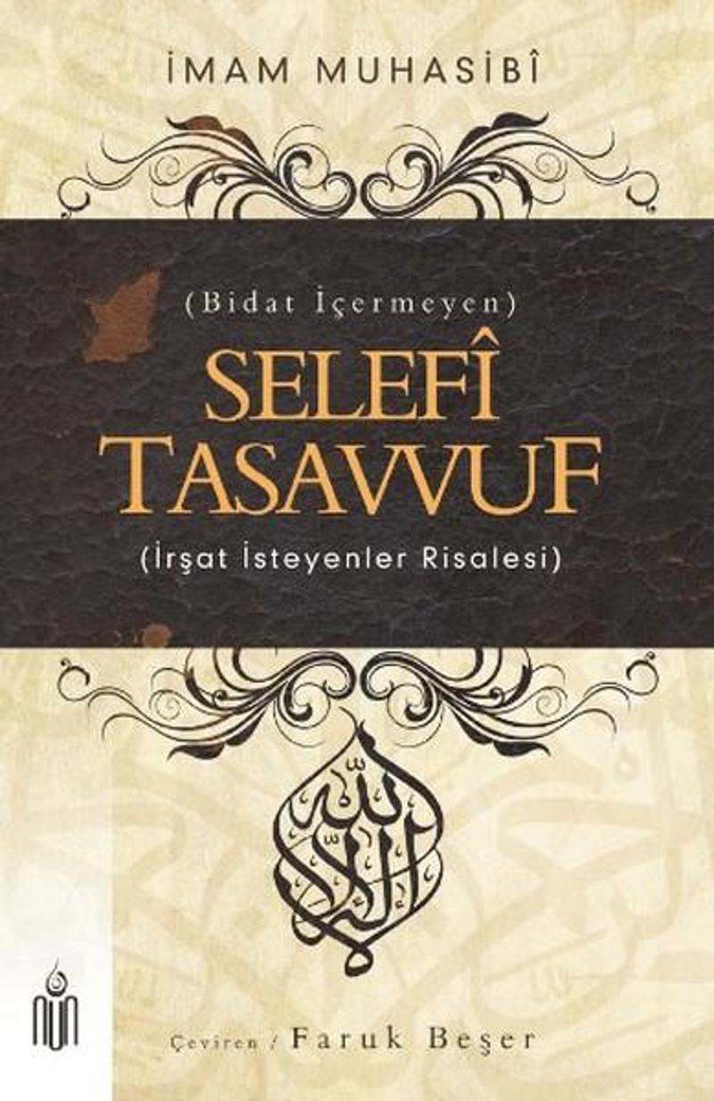 Selefi Tasavvuf (İrşat İsteyenler Risalesi)