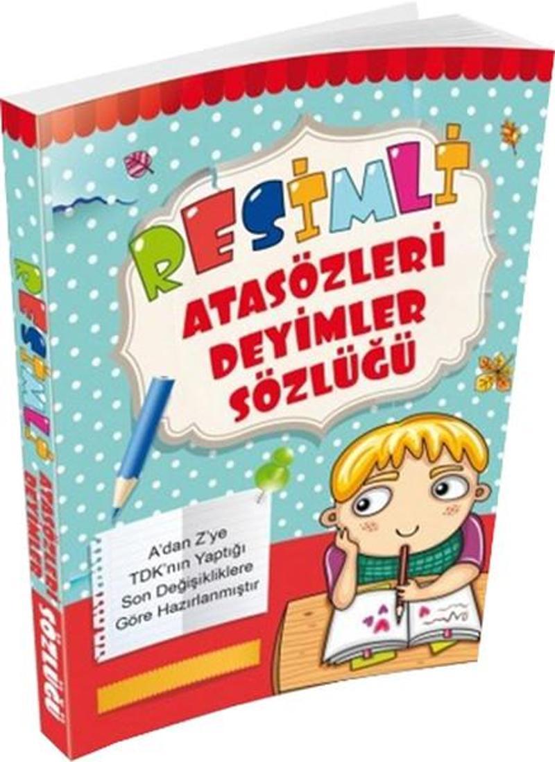 Resimli Atasözleri Deyimler Sözlüğü