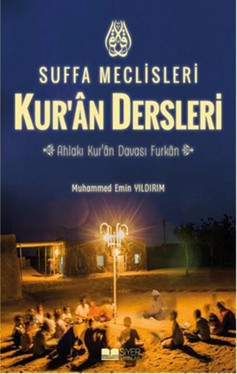 Suffa Meclisleri-Kur'an Dersleri