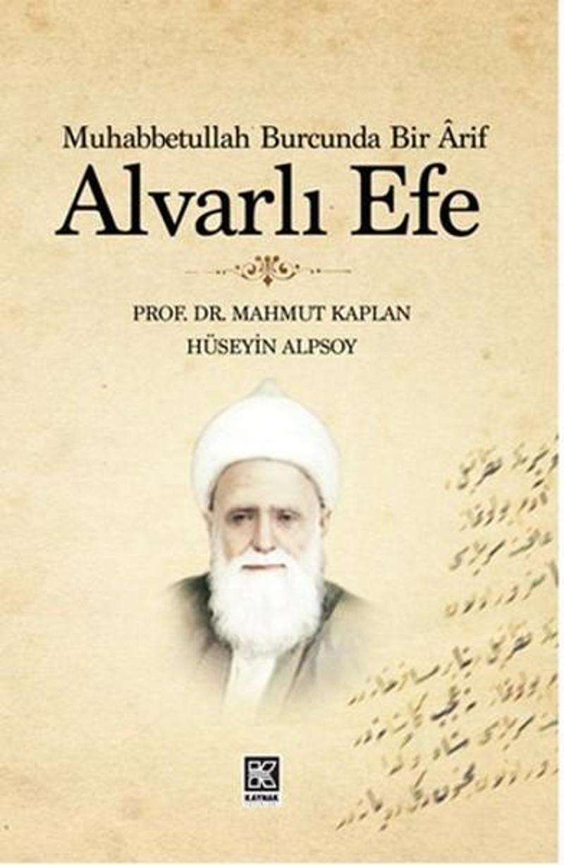 Muhabbetullah Burcunda Bir Alvarlı Efe