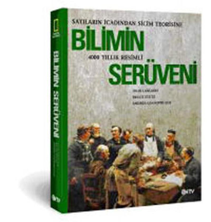 Bilimin Serüveni (4000 Yıllık Resimli)