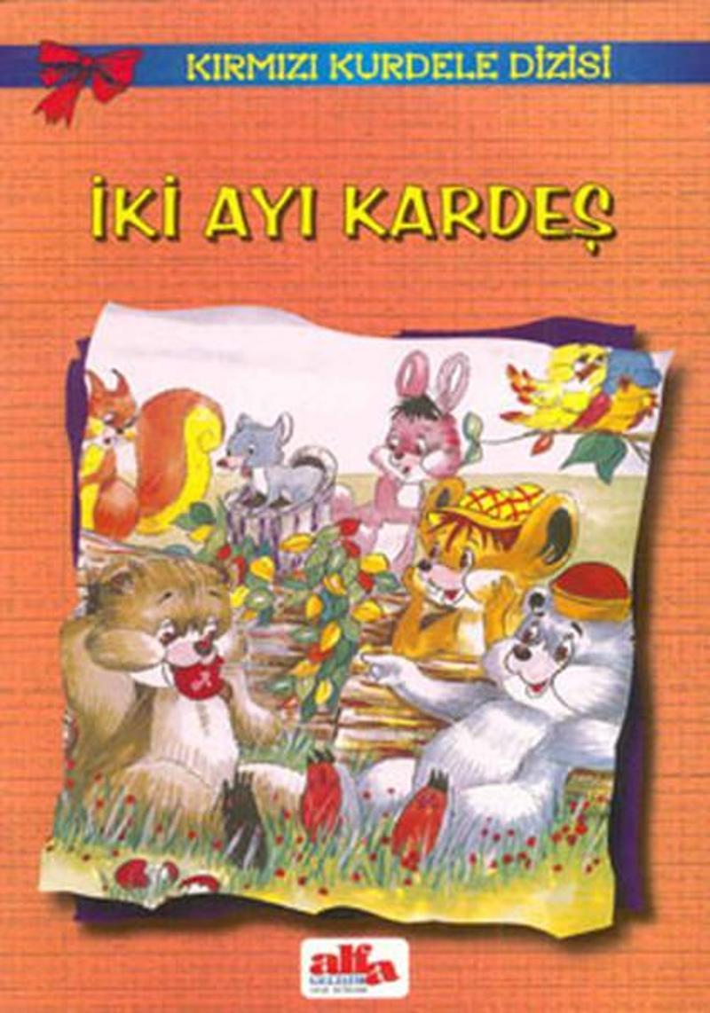 İki Ayı Kardeş-Kırmızı Kurdele Dizisi