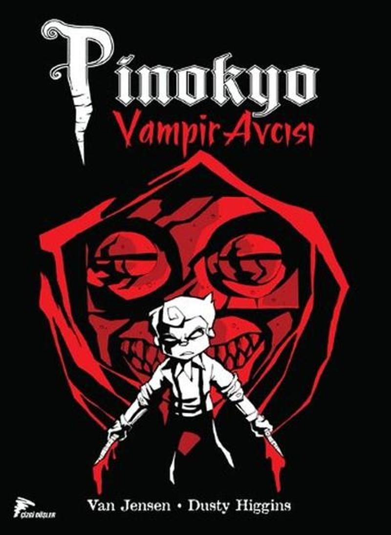 Pinokyo - Vampir Avcısı