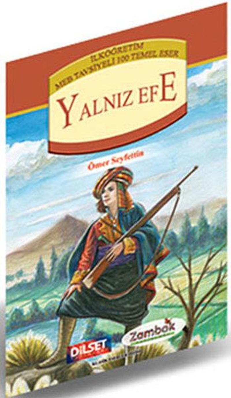 Yalnız Efe - İlköğretim 100 Temel Eser