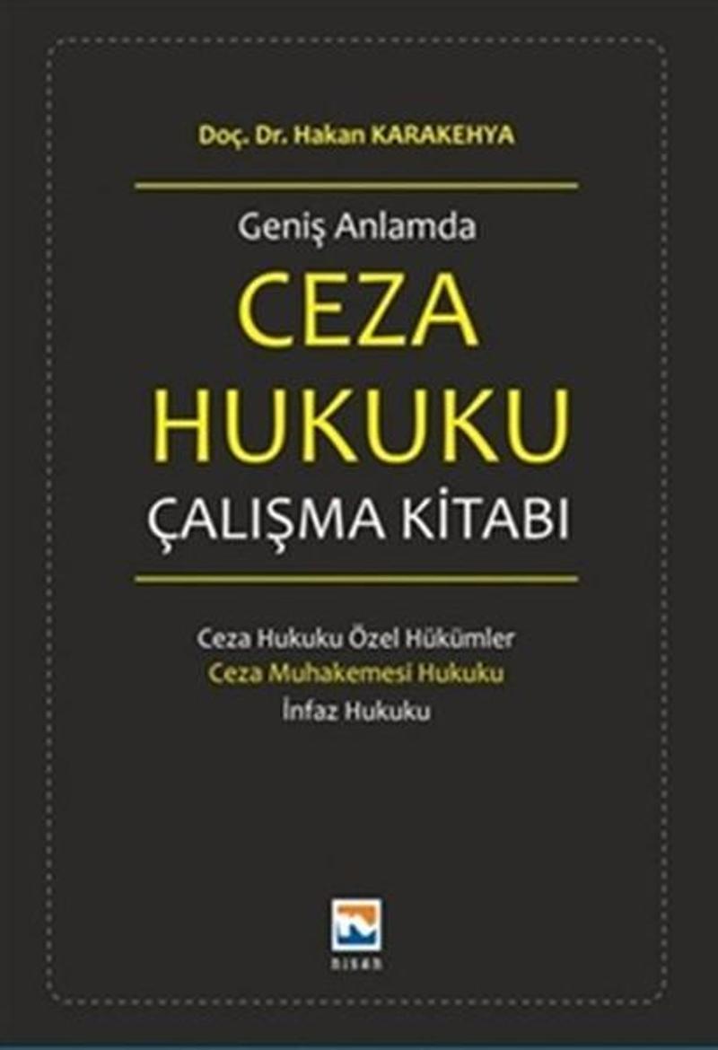 Geniş Anlamda Ceza Hukuku Çalışma Kitabı