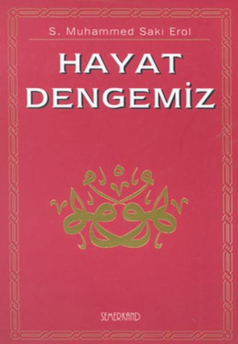 Hayat Dengemiz (Ciltli)
