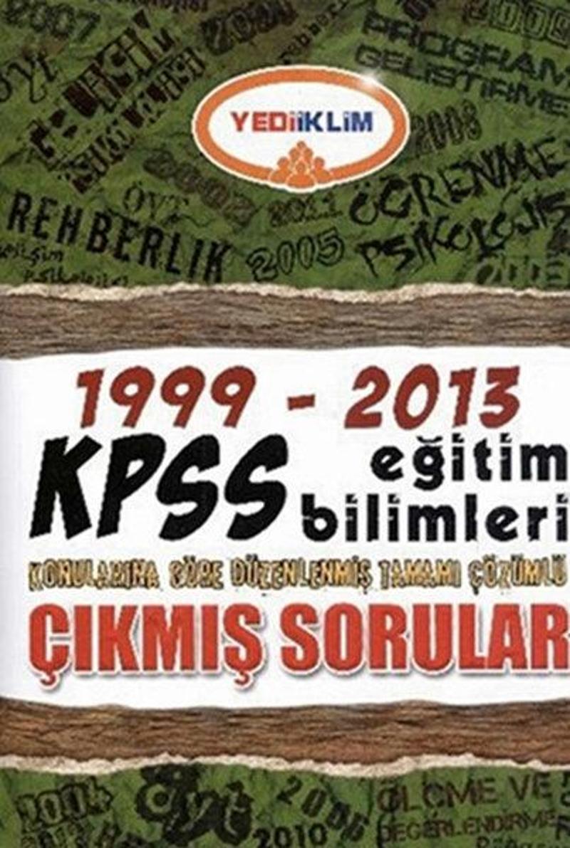 1999 - 2013 Kpss Eğitim Bilimleri Çıkmış Sorular