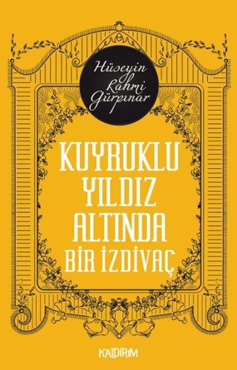 Kuyruklu Yıldız Altında Bir İzdivaç