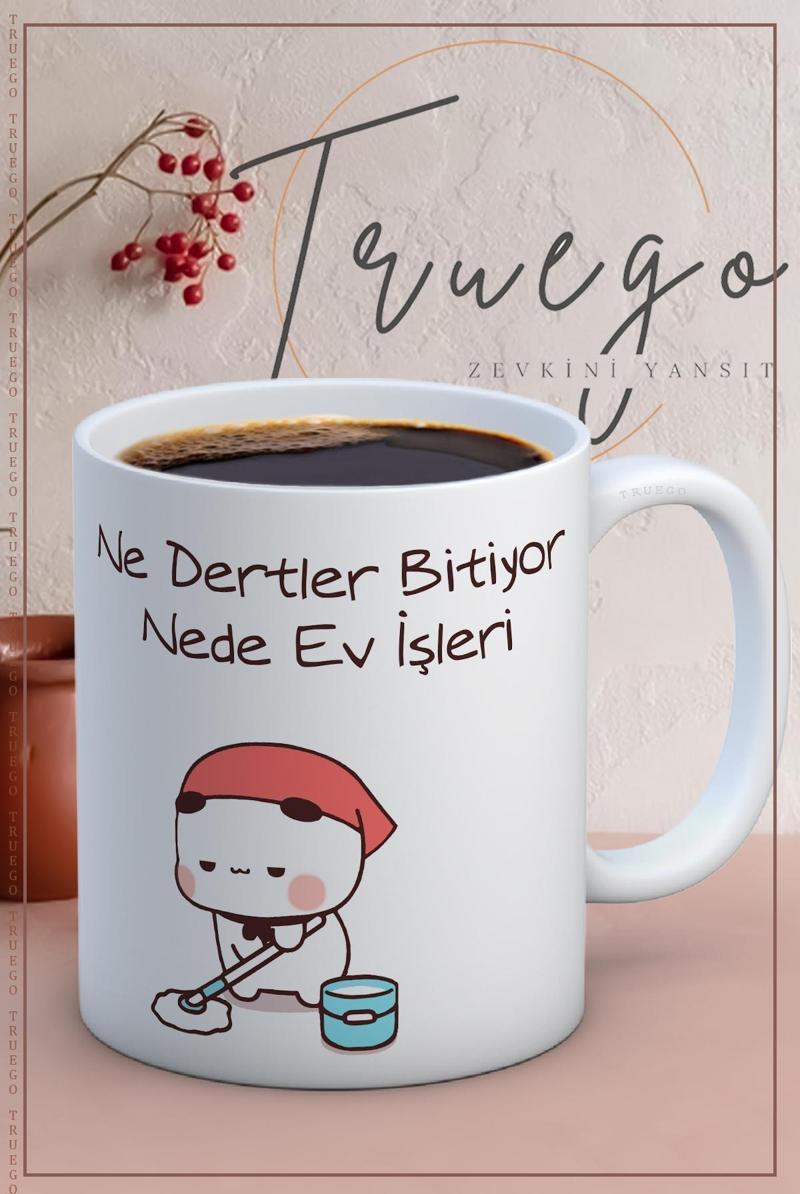 Baskılı Kupa Bardak Seramik Mug - Nede Ev İşi Bitiyor..