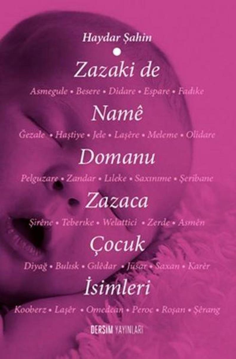 Zazaca Çocuk İsimleri