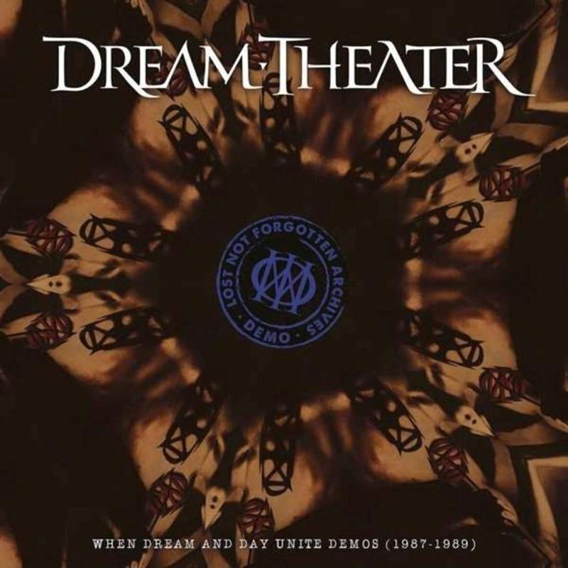 Dream Theater Lost Not Forgotten Archives: When Dream And Day Unite Demos Plak