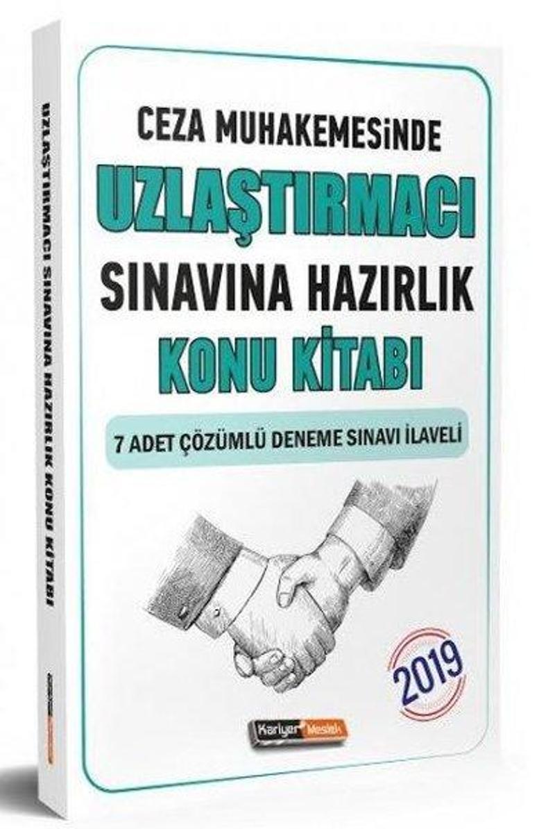 Kariyer Meslek Uzlaştırmacı Sınavına Hazırlık Konu Kitabı