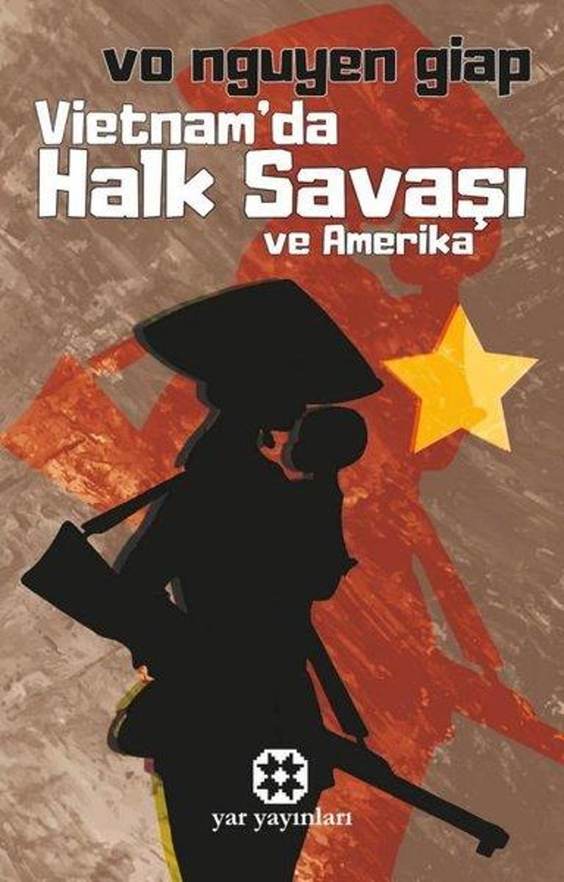 Vietnam'da Halk Savaşı ve Amerika