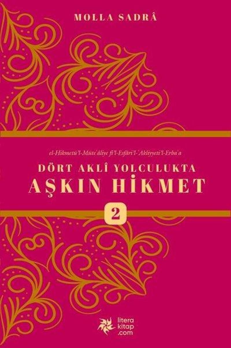 Dört Akli Yolculukta Aşkın Hikmet - 2