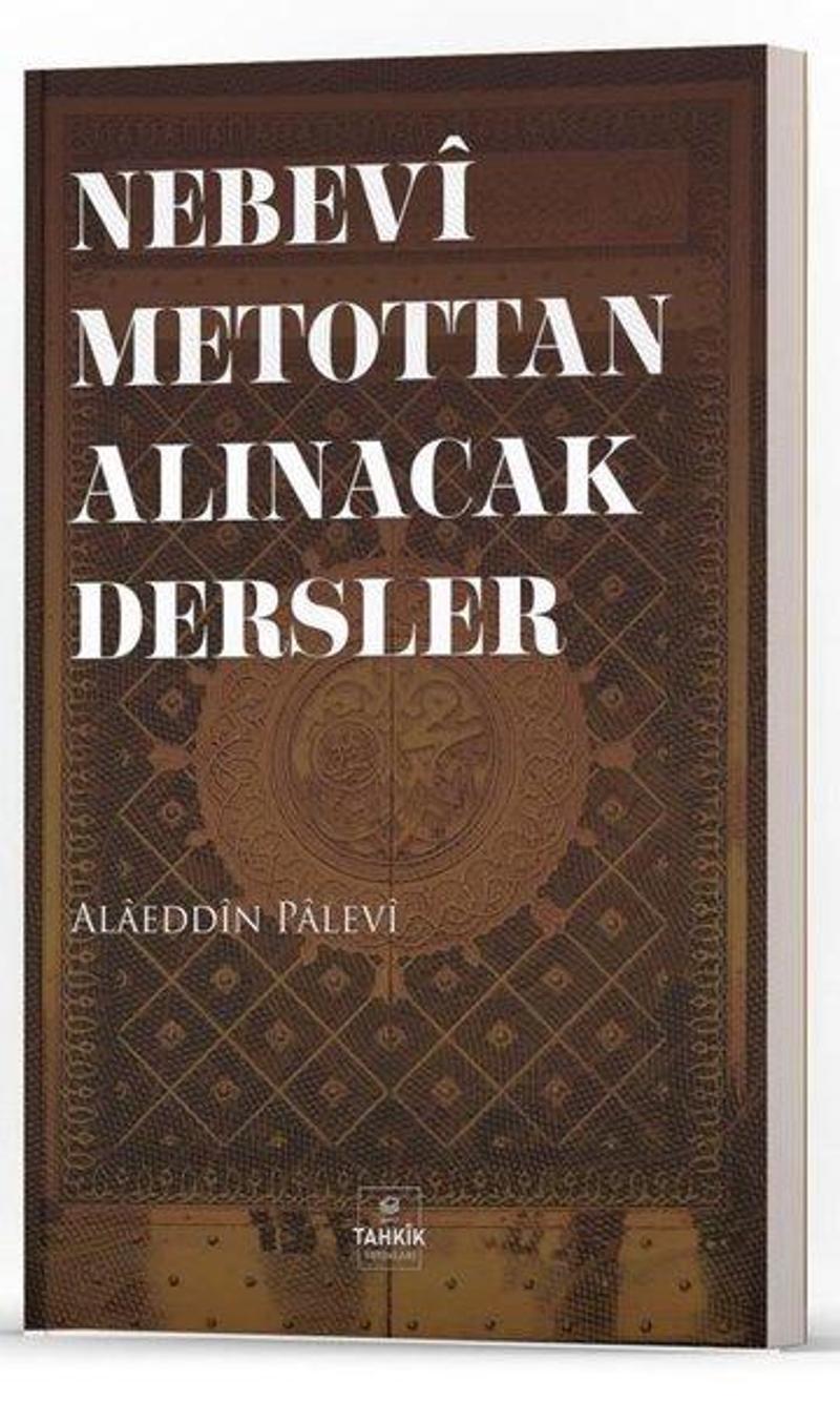 Nebevi Metottan Alınacak Dersler