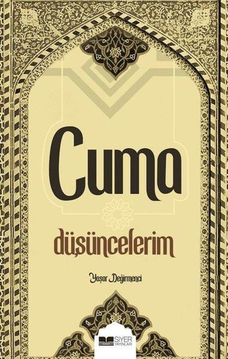 Cuma Düşüncelerim