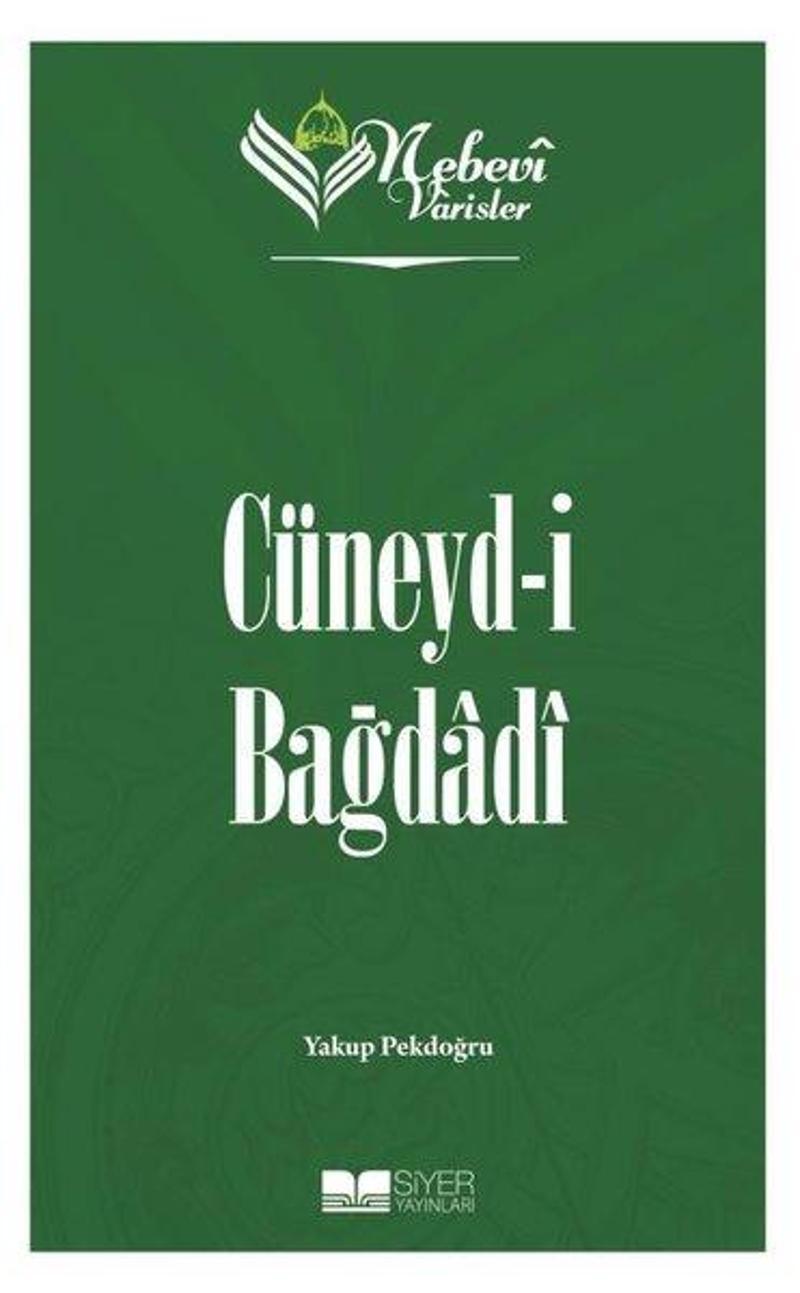 Cüneyd-i Bağdadi - Nebevi Varisler 36