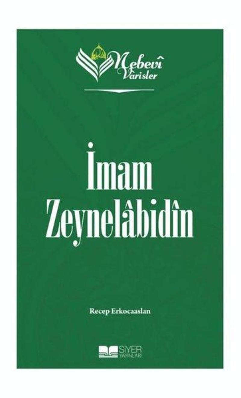 İmam Zeynelabidin - Nebevi Varisler 5