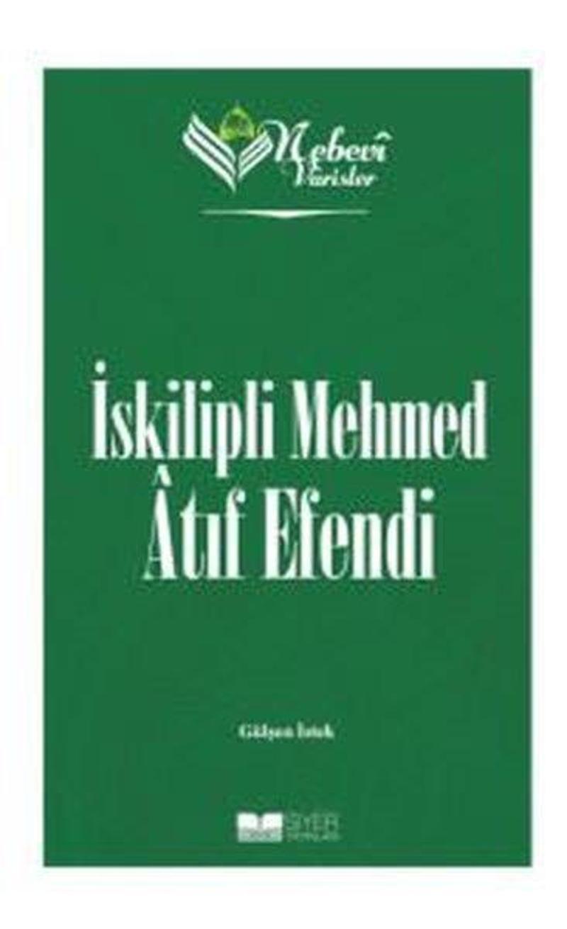 İskilipli Mehmed Atıf Efendi - Nebevi Varisler 84