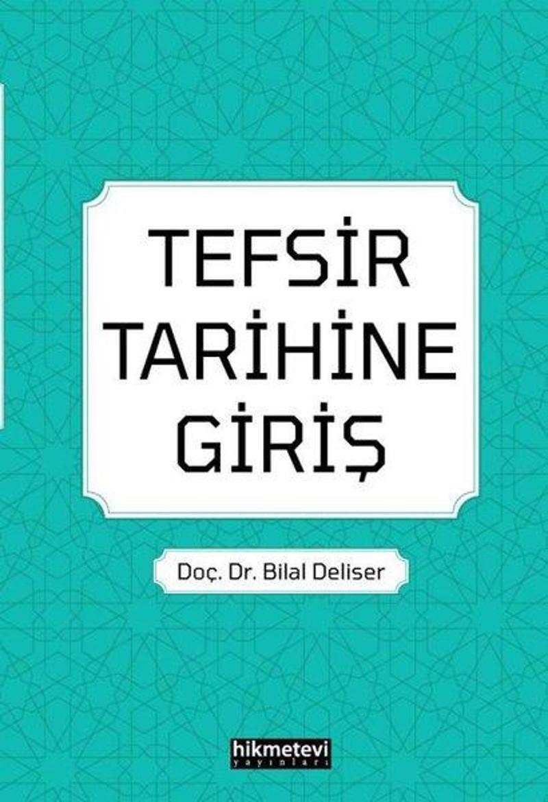 Tefsir Tarihine Giriş