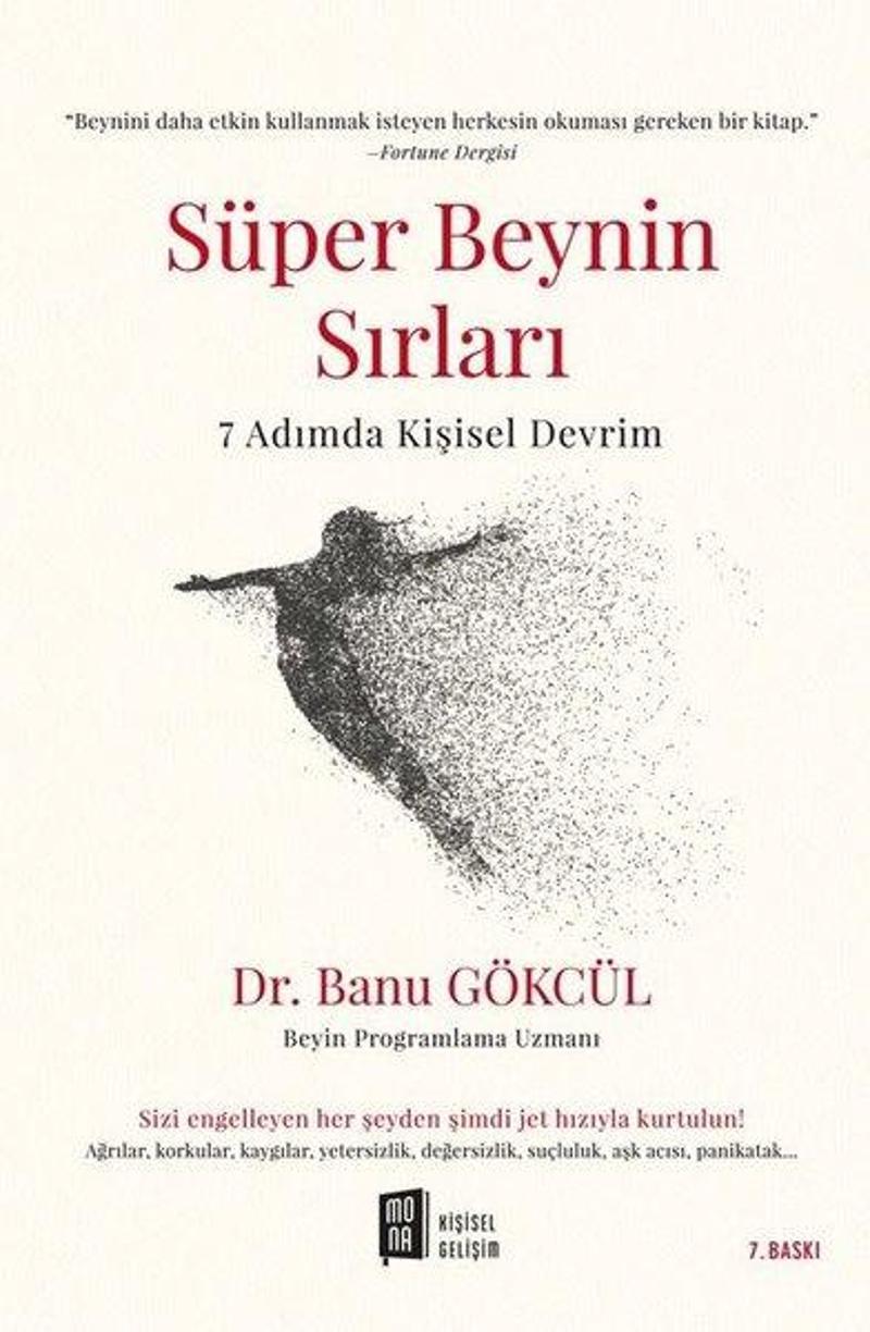 Süper Beynin Sırları - 7 Adımda Kişisel Devrim