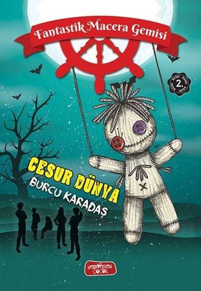 Cesur Dünya - Fantastik Macera Gemisi