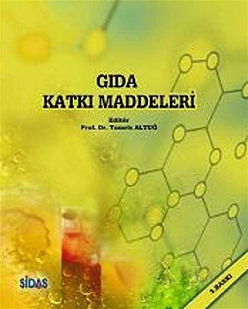 Gıda Katkı Maddeleri