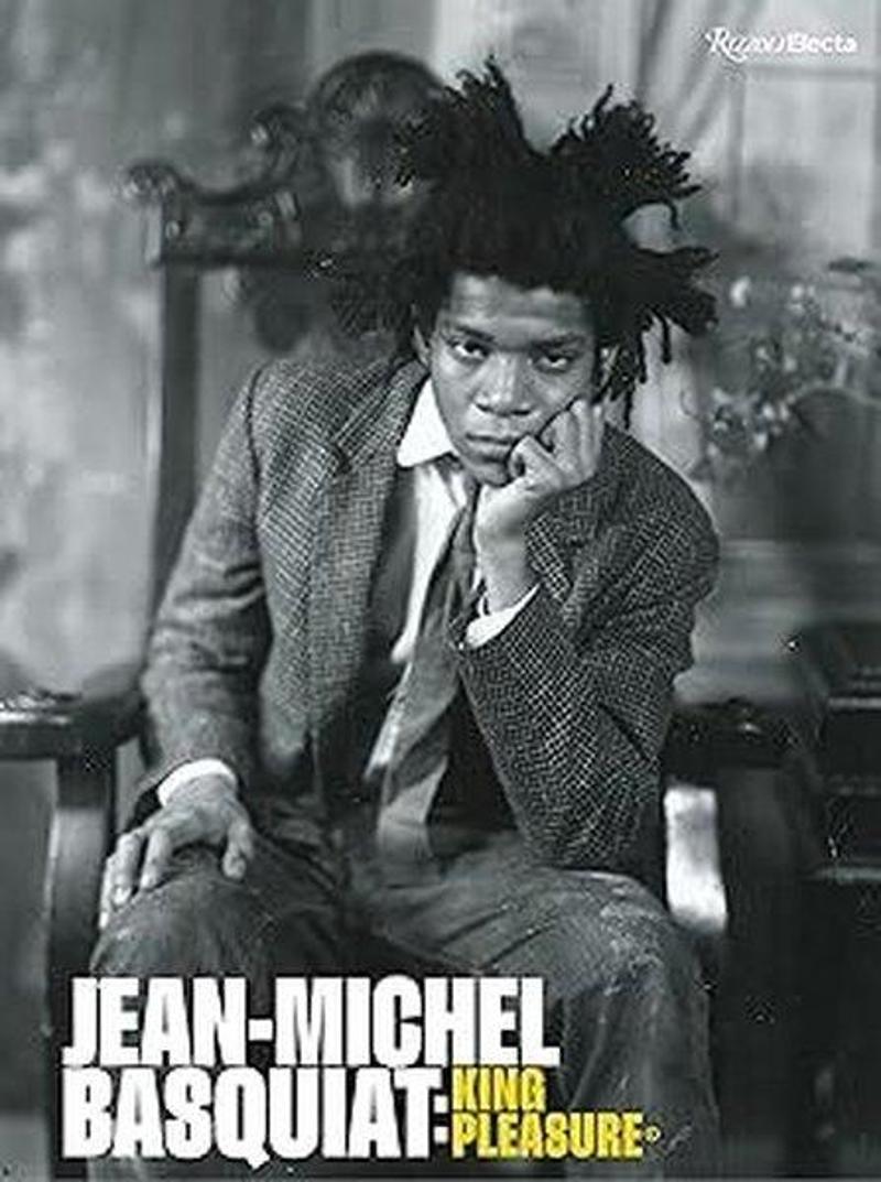 Jean-Michel Basquiat: King Pleasure